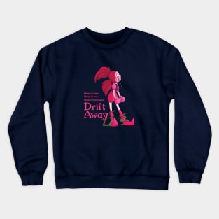 Drift Away Crewneck Sweatshirt